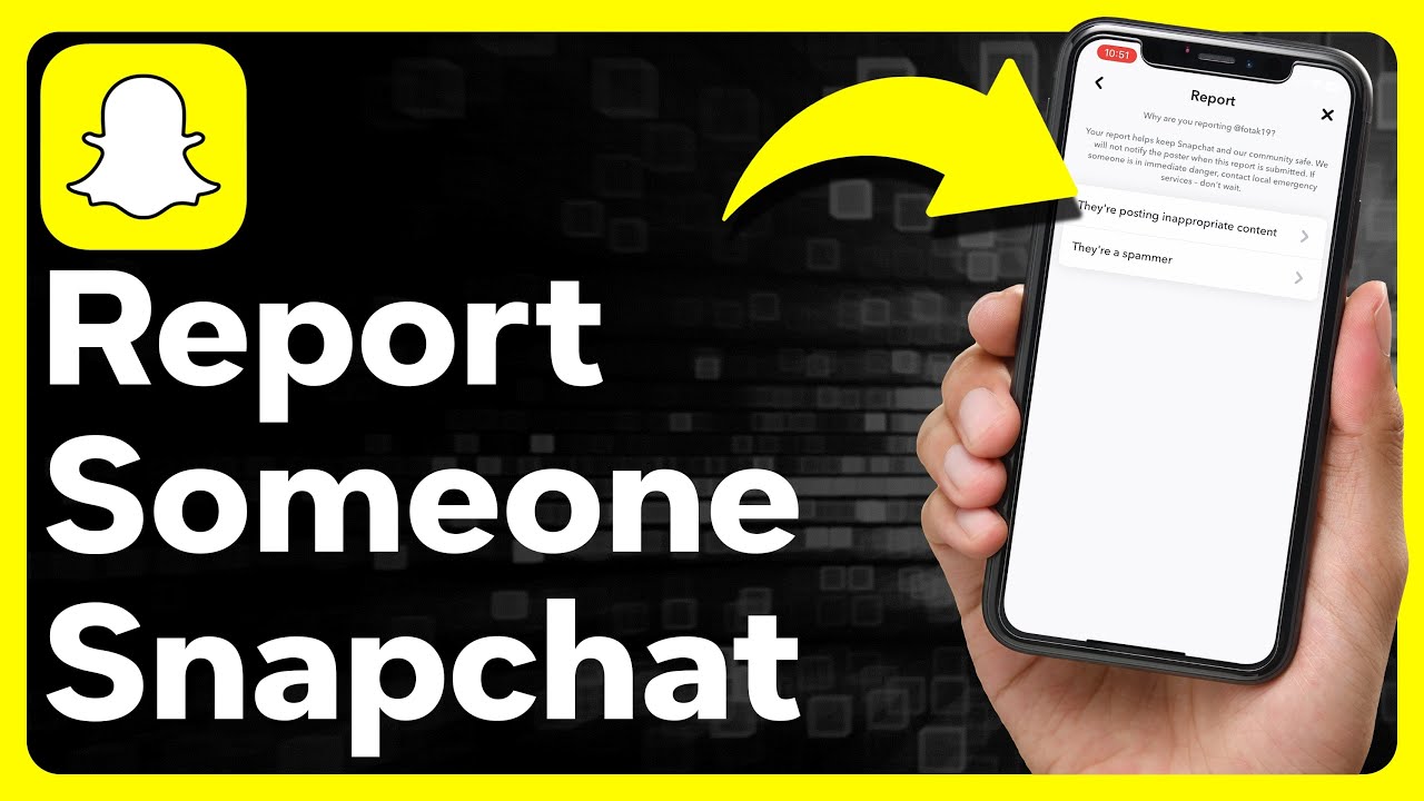 How To Report Someone On Snapchat