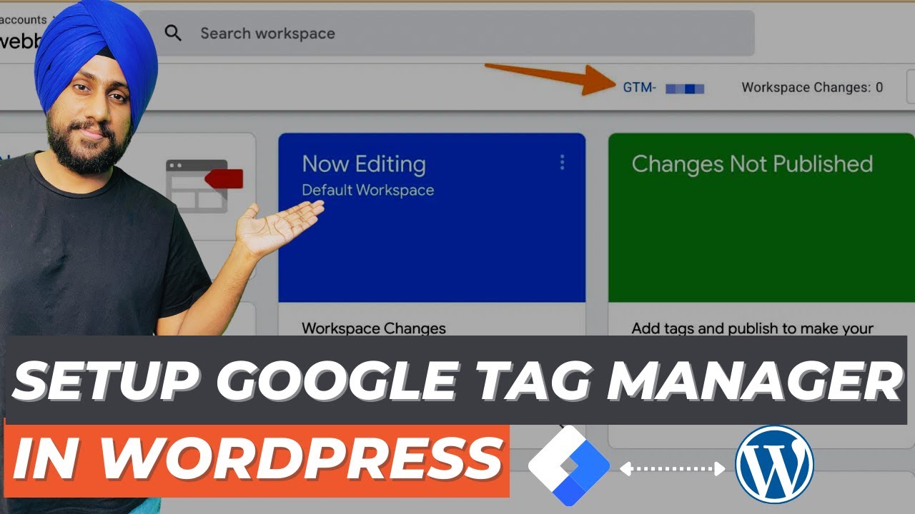 How to Setup Google Tag Manager in WordPress (Without Errors) | GTMWP