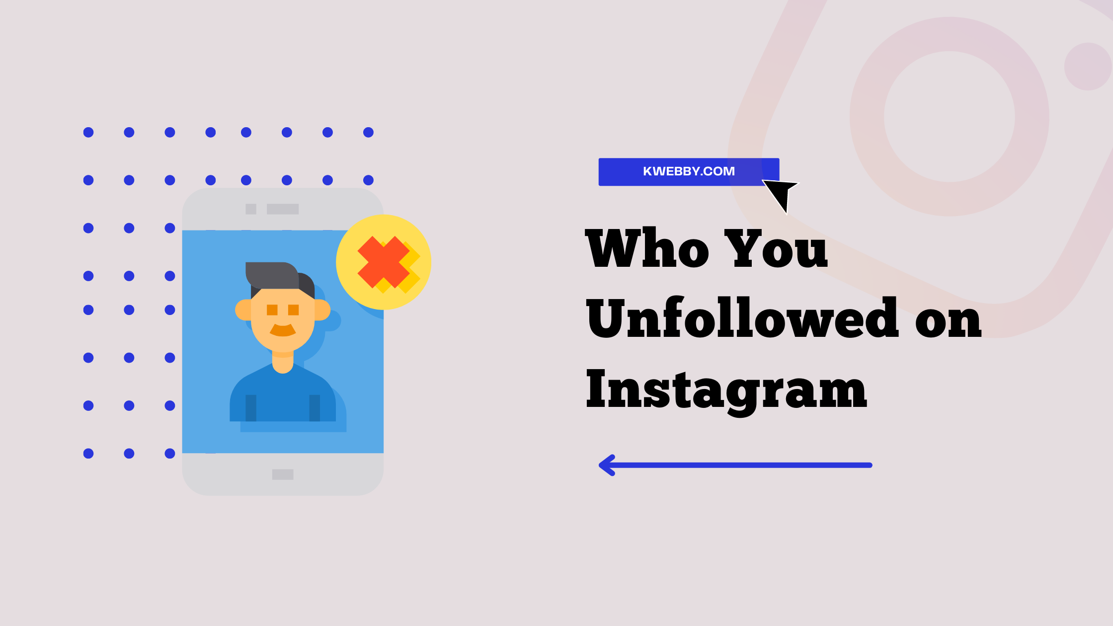 How to see who you unfollowed on Instagram (Truth & 3 Methods)