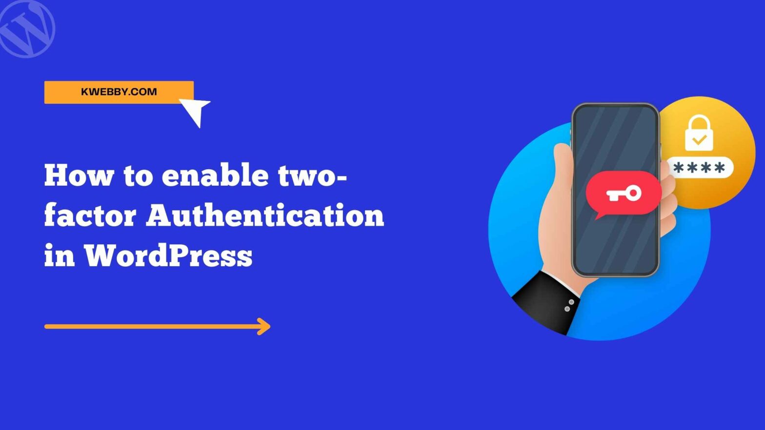 How to enable two-factor Authentication in WordPress (2 Easy Way)