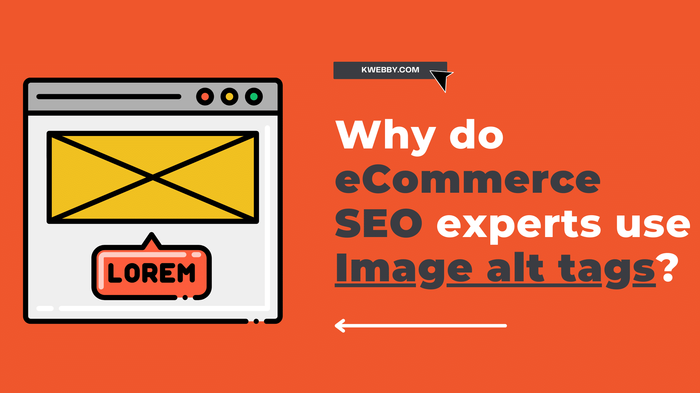 Why do eCommerce SEO experts use Image alt tags? (4 Solid Reasons)