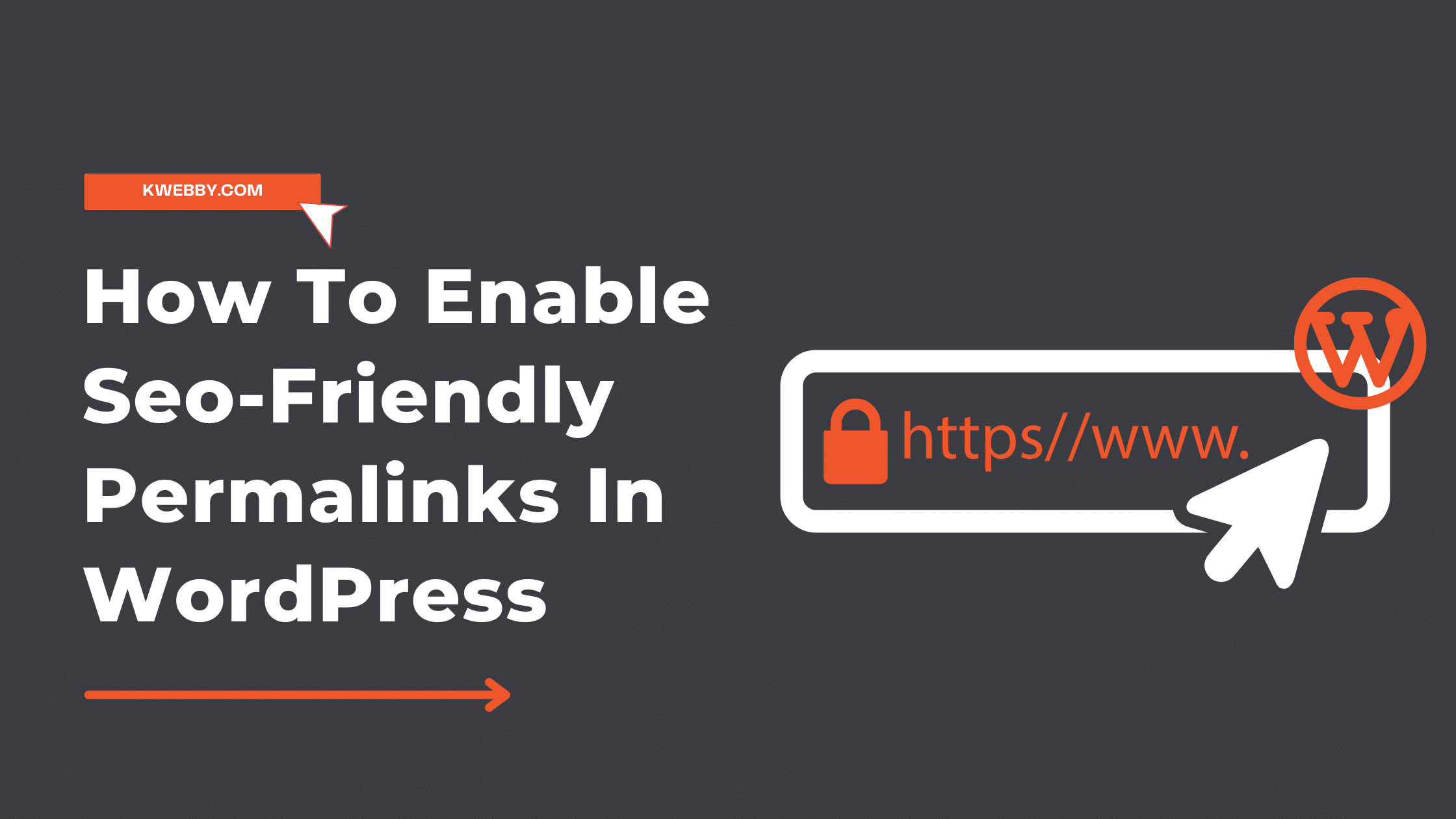 How To Enable Seo-Friendly Permalinks In WordPress in 2024