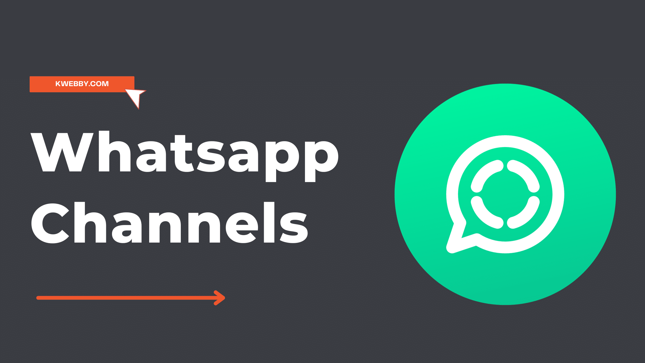 Whatsapp Channels in 2024 – A Step-by-Step Guide