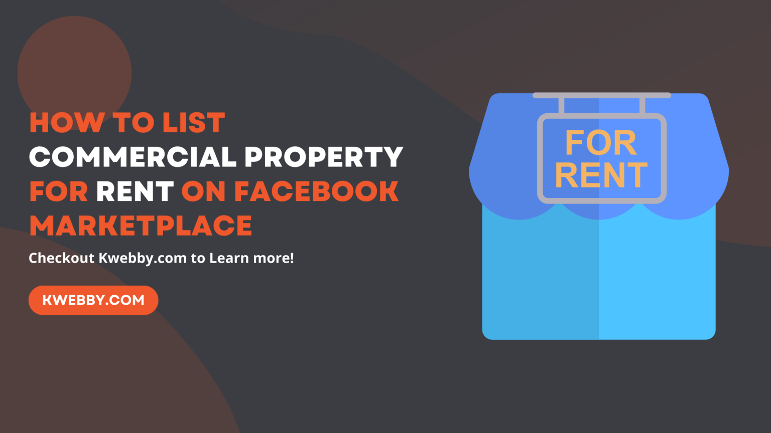 How To List Commercial Property For Rent On Facebook Marketplace Kwebby