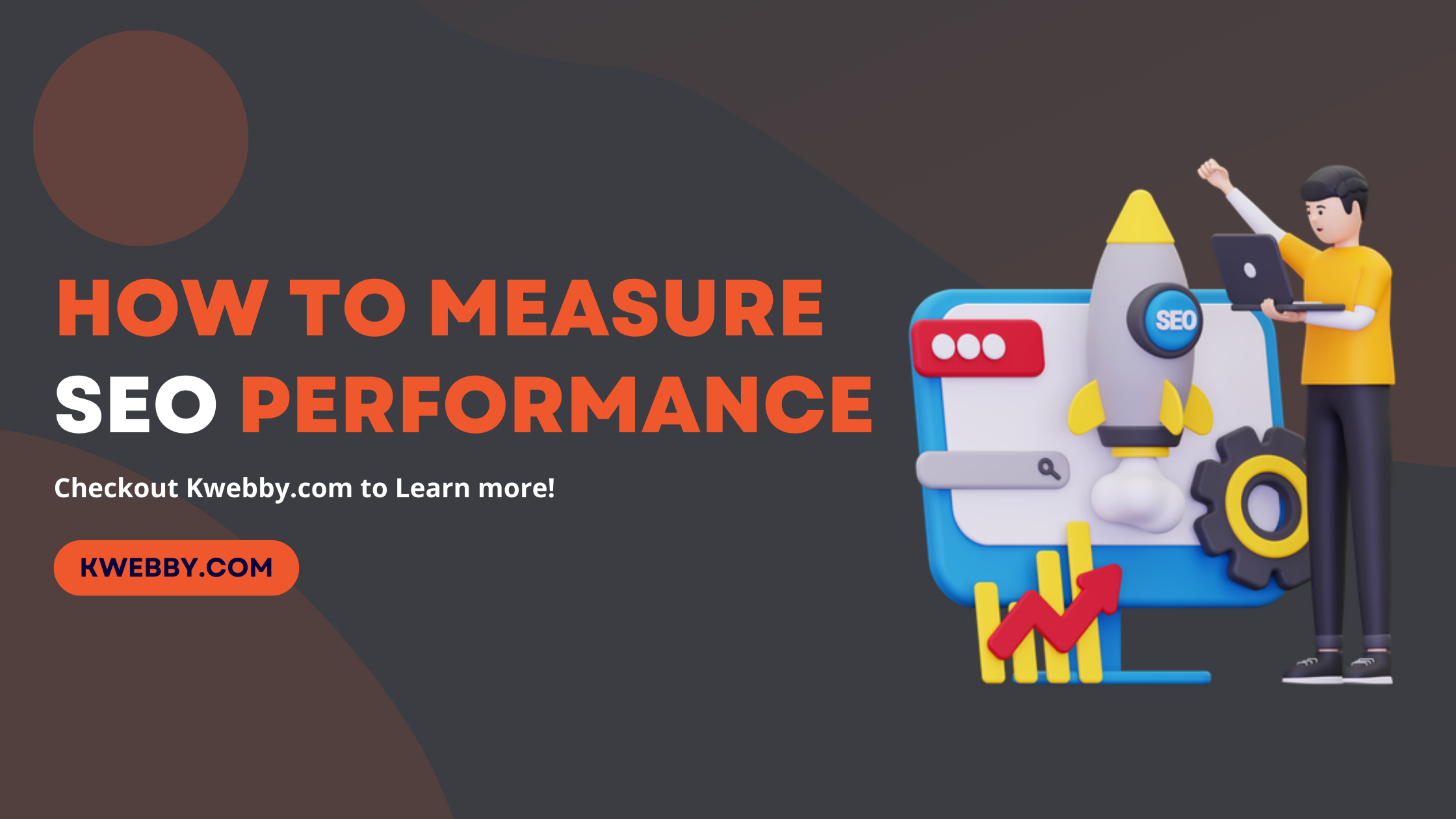 How to Measure SEO Performance (10-Step Checklist)