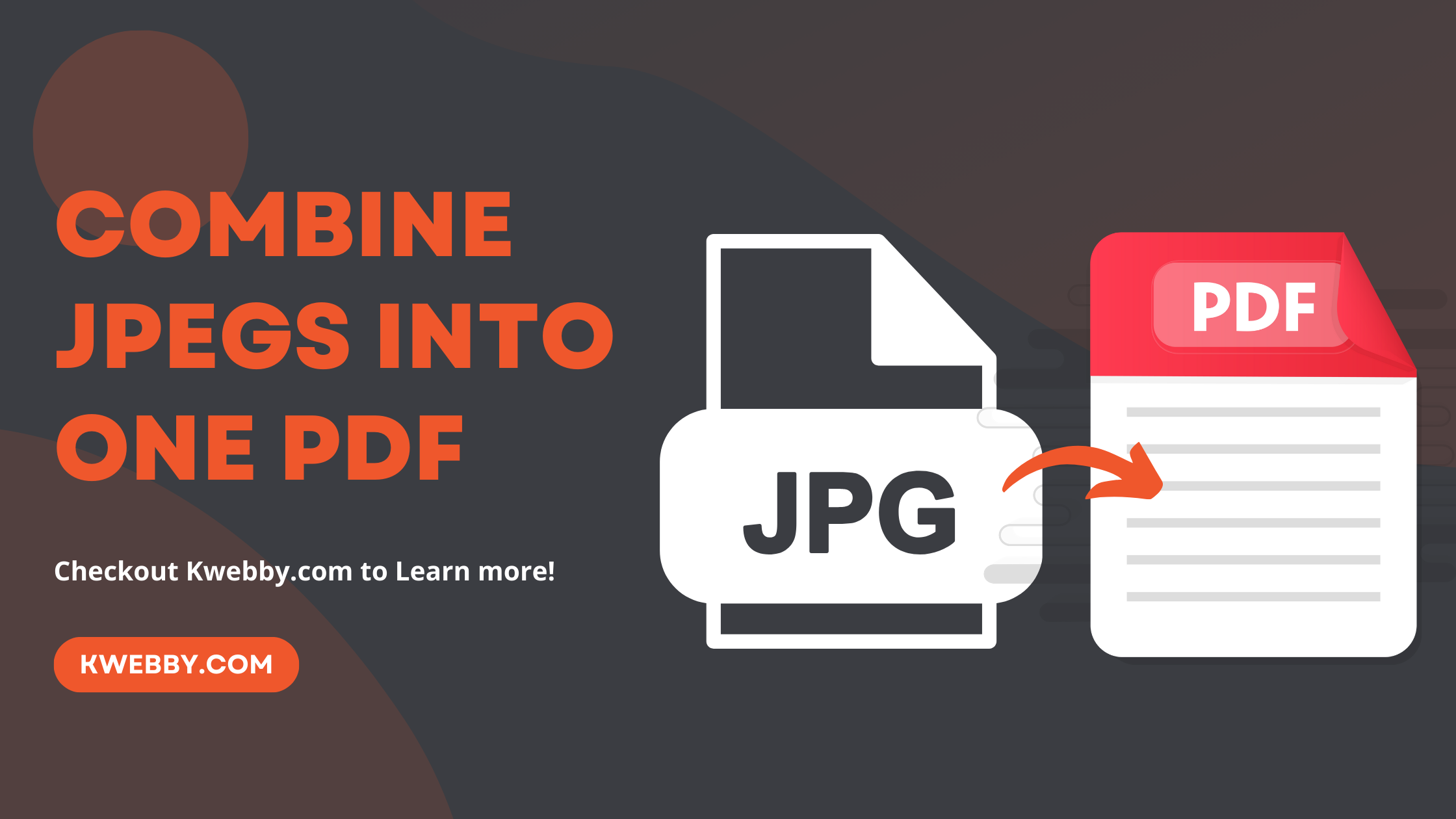 How to Combine JPEGs into one PDF (For All Device)