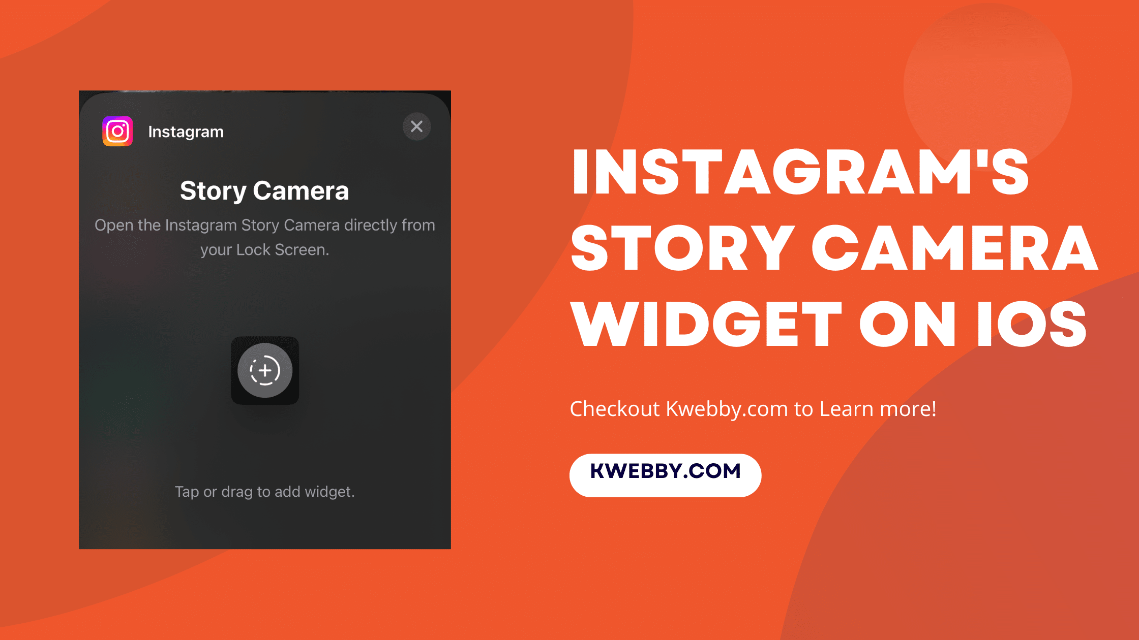 How to Use Instagram’s Story Camera Widget on iOS