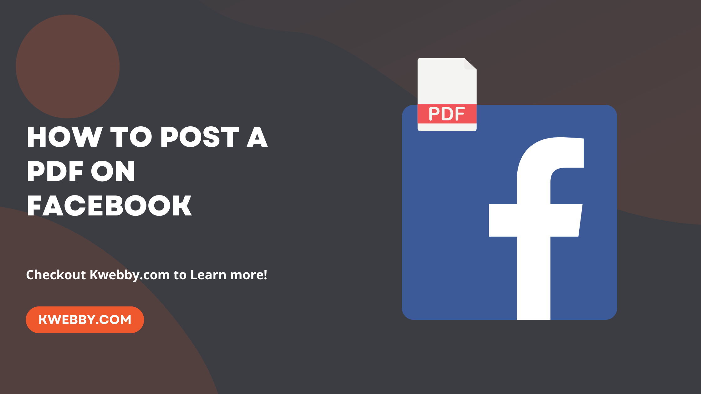 How to Post a PDF on Facebook (Page, Groups, Profile)