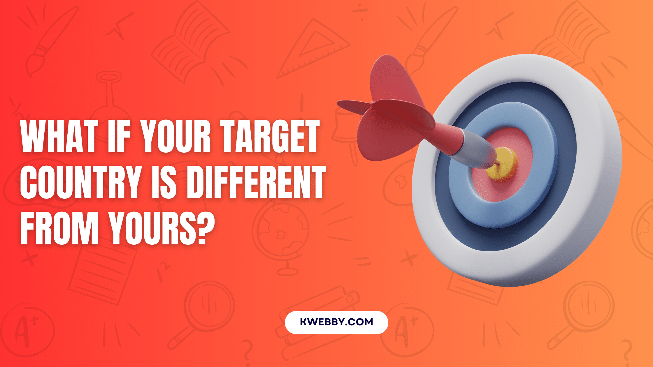 What if your target country is different from yours? Google Answers